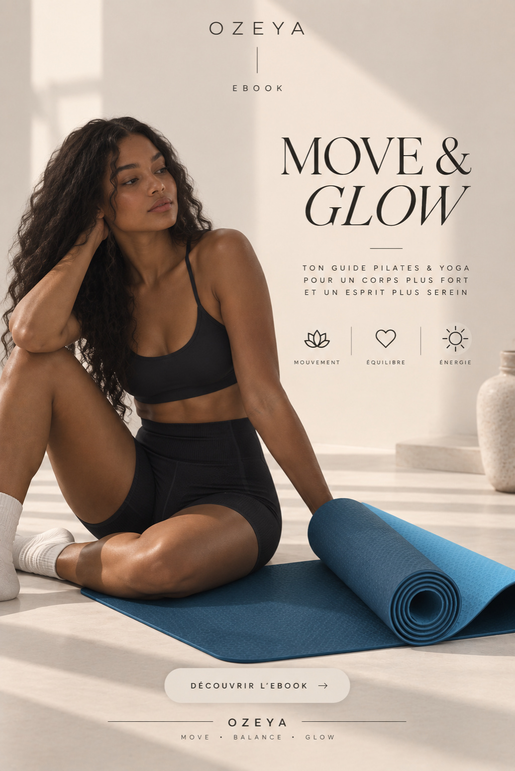 MOVE & GLOW OZEYA — Ebook Pilates & Yoga · 28 jours